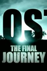 Watch Lost: The Final Journey Vodlocker