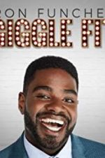 Watch Ron Funches: Giggle Fit Vodlocker