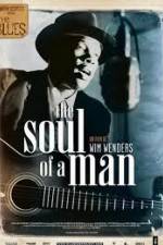 Watch Martin Scorsese presents The Blues The Soul of a Man Vodlocker