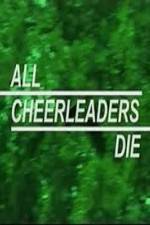 Watch All Cheerleaders Die Vodlocker
