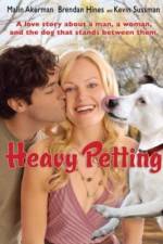Watch Heavy Petting Vodlocker