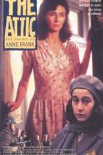 Watch The Attic: The Hiding of Anne Frank Vodlocker