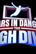 Watch Stars in Danger The High Dive Vodlocker