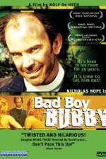 Watch Bad Boy Bubby Vodlocker