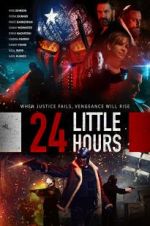 Watch 24 Little Hours Online Vodlocker