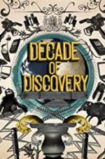 Watch Decade of Discovery Vodlocker
