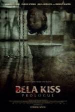 Watch Bela Kiss Prologue Vodlocker