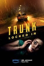 Watch Trunk: Locked In Vodlocker