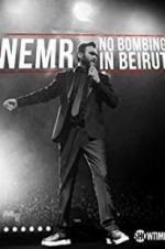 Watch NEMR: No Bombing in Beirut Vodlocker