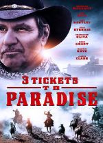 Watch 3 Tickets to Paradise Online Vodlocker