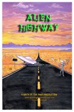 Watch Alien Highway Vodlocker