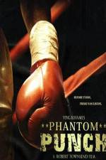Watch Phantom Punch Vodlocker