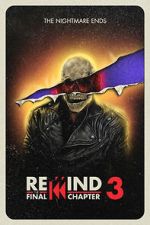 Watch Rewind 3: The Final Chapter (Short 2023) Online Vodlocker