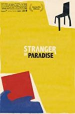 Watch Stranger in Paradise Vodlocker