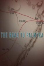 Watch The Road to Palmyra Vodlocker