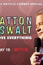 Watch Patton Oswalt: I Love Everything Vodlocker