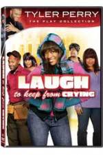 Watch Laugh to Keep from Crying Vodlocker