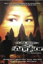 Watch Last Seen at Angkor Vodlocker