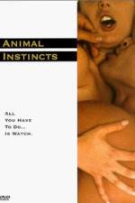 Watch Animal Instincts Online Vodlocker