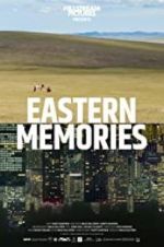 Watch Eastern Memories Vodlocker