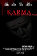 Watch Karma: The Price of Vengeance Vodlocker