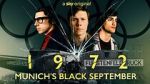 Watch 1972: Munich's Black September 9movies
