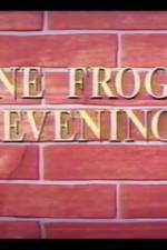 Watch One Froggy Evening Vodlocker