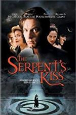 Watch The Serpent\'s Kiss Vodlocker