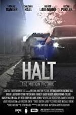 Watch Halt: The Motion Picture Vodlocker