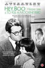 Watch Hey, Boo: Harper Lee and \'To Kill a Mockingbird\' Online Vodlocker