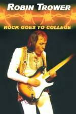 Watch Robin Trower Live Rock Goes To College Vodlocker