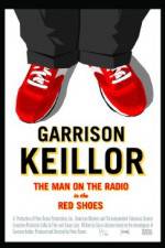 Watch Garrison Keillor The Man on the Radio in the Red Shoes Vodlocker