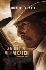Watch A Night in Old Mexico Vodlocker