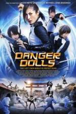 Watch Danger Dolls Vodlocker