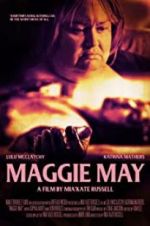 Watch Maggie May Vodlocker