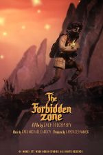 Watch The Forbidden Zone (Short 2021) Vodlocker