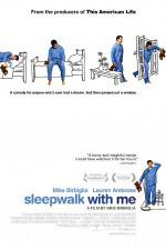 Watch Sleepwalk with Me Vodlocker