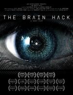Watch The Brain Hack Online Vodlocker