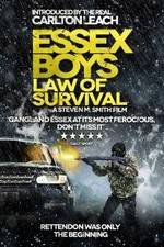 Watch Essex Boys: Law of Survival Vodlocker