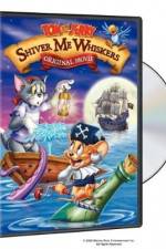 Watch Tom and Jerry in Shiver Me Whiskers Online Vodlocker