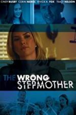 Watch The Wrong Stepmother Vodlocker