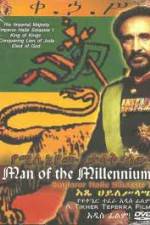 Watch Man of The Millennium - Emperor Haile Selassie I Vodlocker