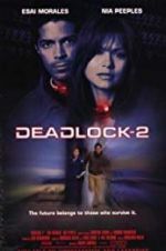 Watch Deadlocked: Escape from Zone 14 Vodlocker