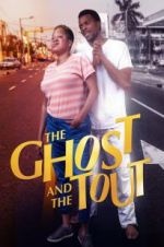 Watch The Ghost and the Tout Vodlocker