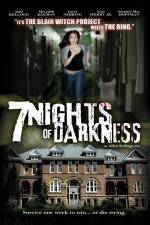 Watch 7 Nights of Darkness Vodlocker