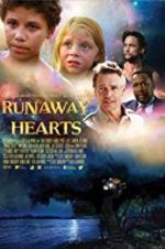 Watch Runaway Hearts Vodlocker