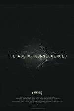 Watch The Age of Consequences Vodlocker