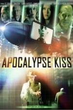Watch Apocalypse Kiss Vodlocker