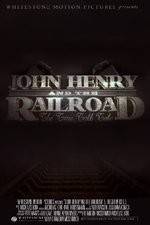 Watch John Henry and the Railroad Vodlocker
