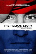 Watch The Tillman Story Vodlocker